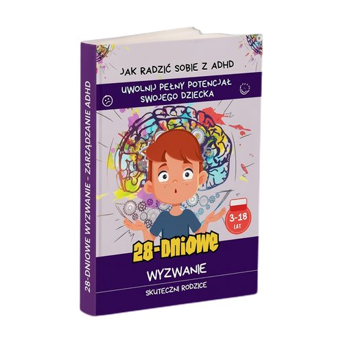 28-dniowe wyzwanie – Zarządzanie ADHD
