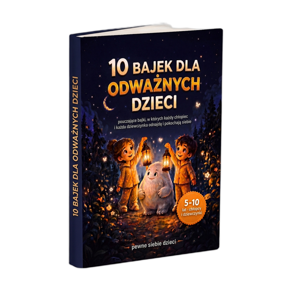 10 bajek dla odważnych dzieci