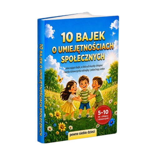 10 bajek o umiejętnościach społecznych